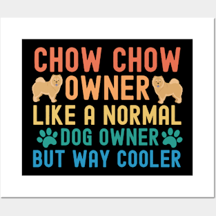 Chow Chow Owner Posters and Art